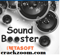 Letasoft Sound Booster Crack - Crackzoom.com