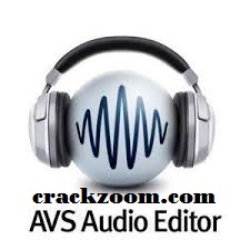 AVS Audio Editor Crack Crackzoom.com