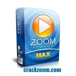 Zoom Player MAX Crack - Crackzoom.com